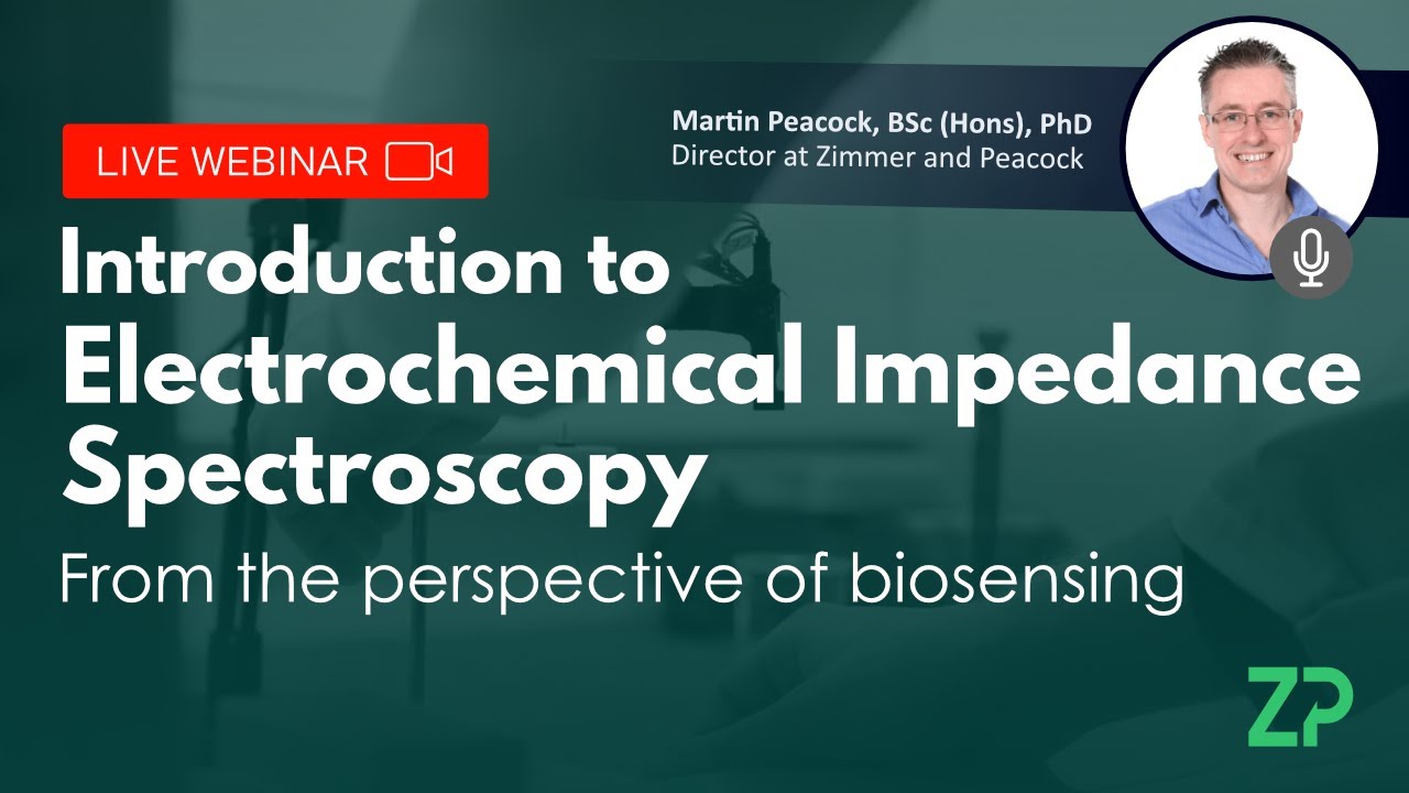 Вебинар — EIS — прямая трансляция по электрохимической импедансной спектроскопии плюс 2 демонстра...
