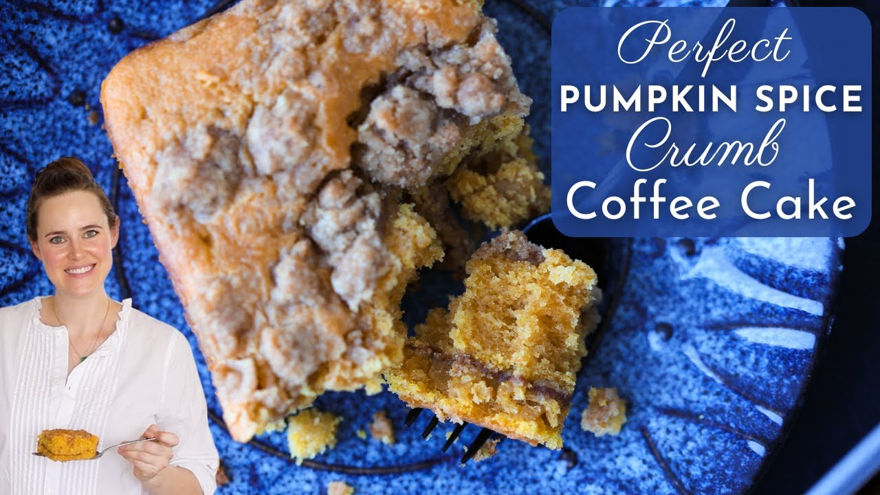 PERFECT PUMPKIN SPICE CRUMB COFFEE CAKE: The best pumpkin crumb cake recipe from scratch!
