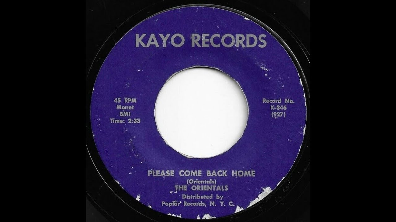 The Orientals - Please Come Back Home 1958
