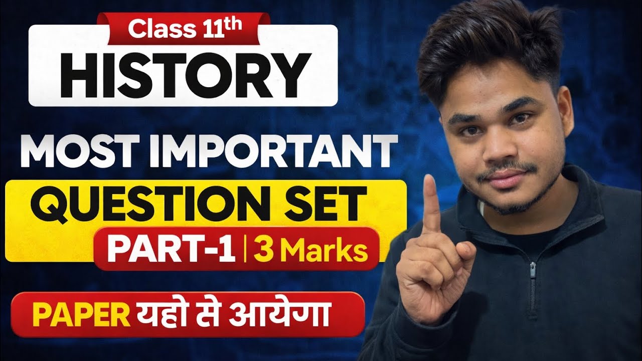 Class 11 History 3 marks Most Important Questions 2026 | #class11thhistory #part1 #3marks 