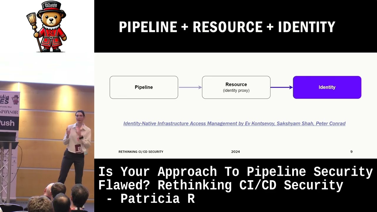 Is Your Approach To Pipeline Security Flawed? Rethinking CI/CD Security - Patricia R