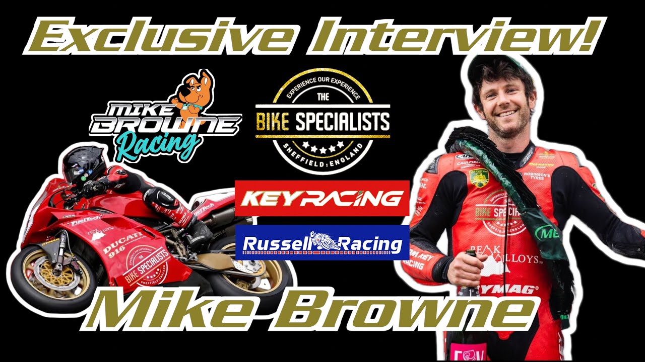 Mike Browne Interview | The Bike Specialists: Full Chat