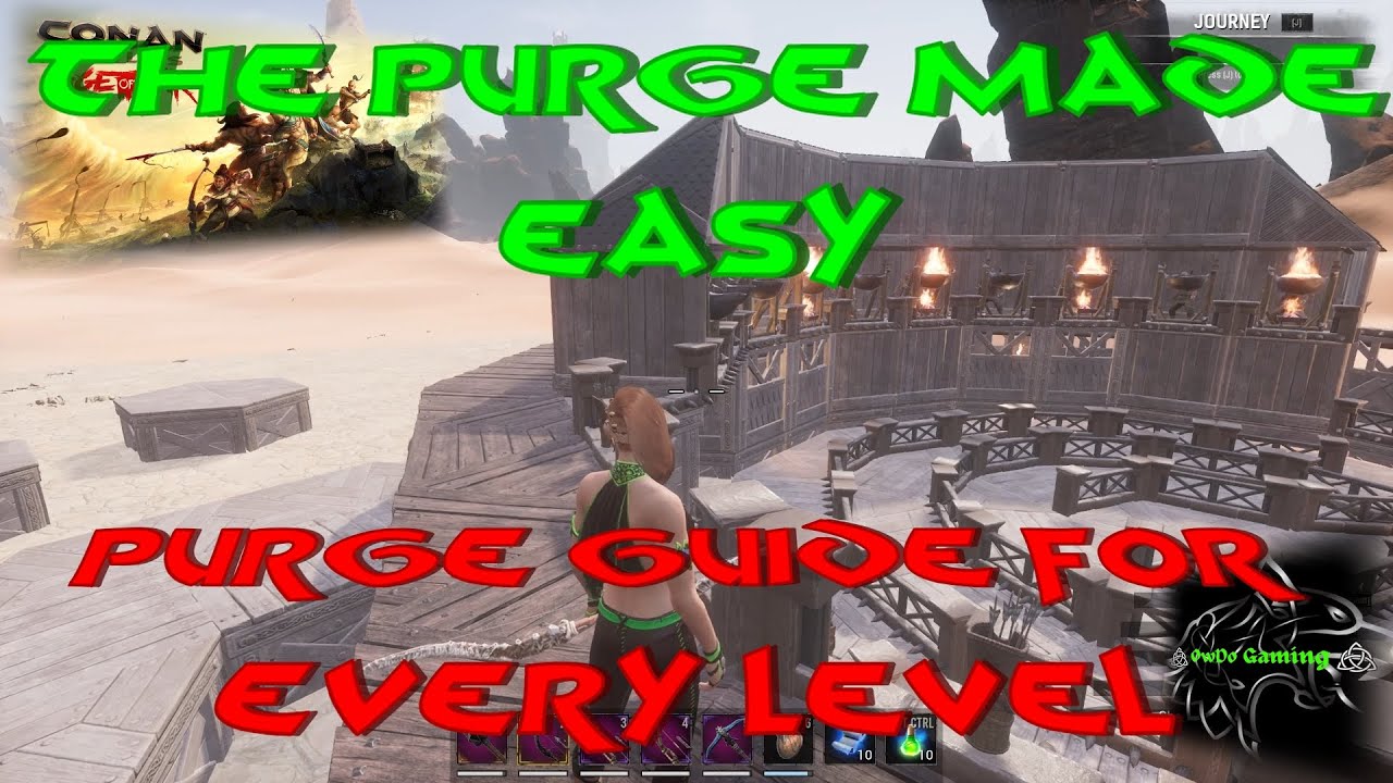 Make EVERY Purge EASY - Purge Smart Not Hard - Conan Exiles - Ch4