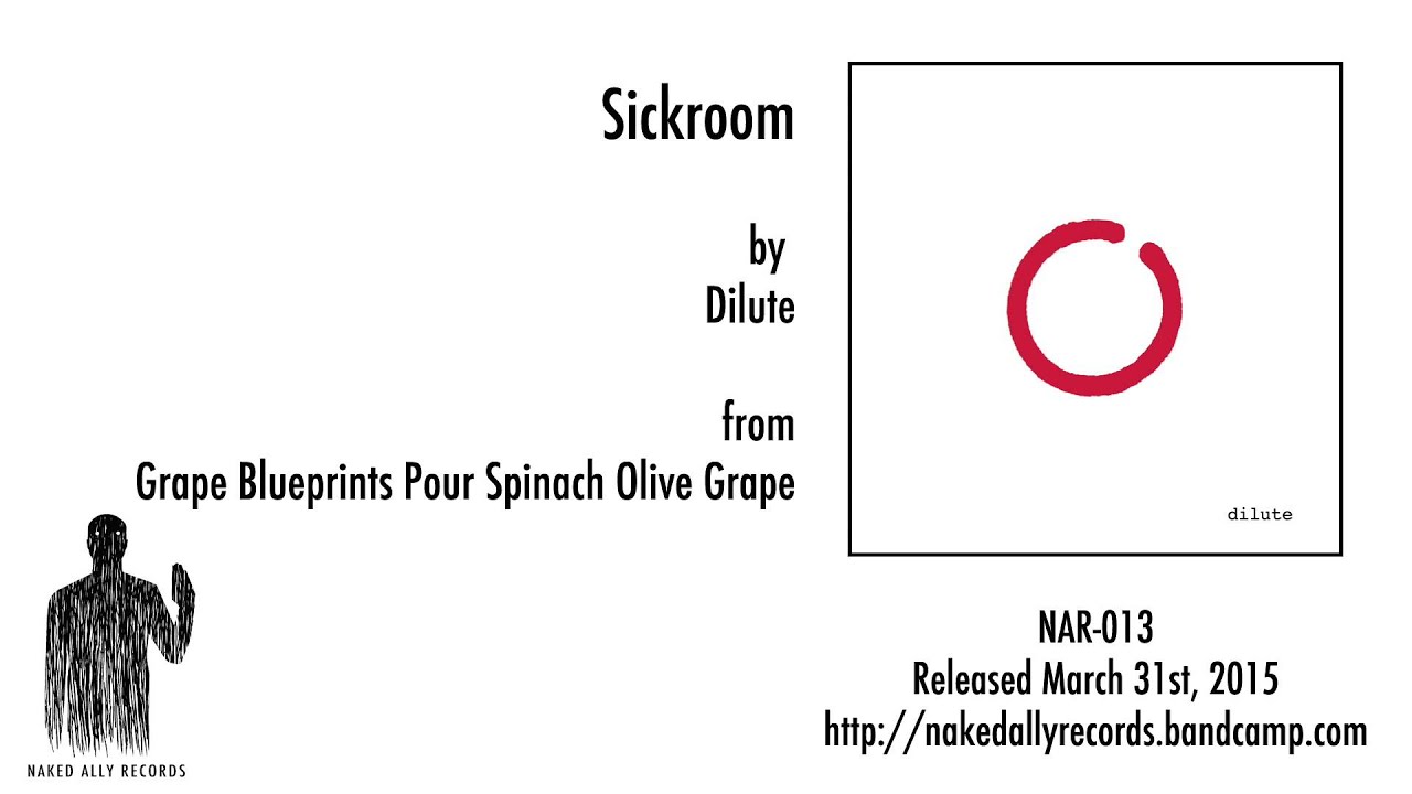 Dilute - Sickroom
