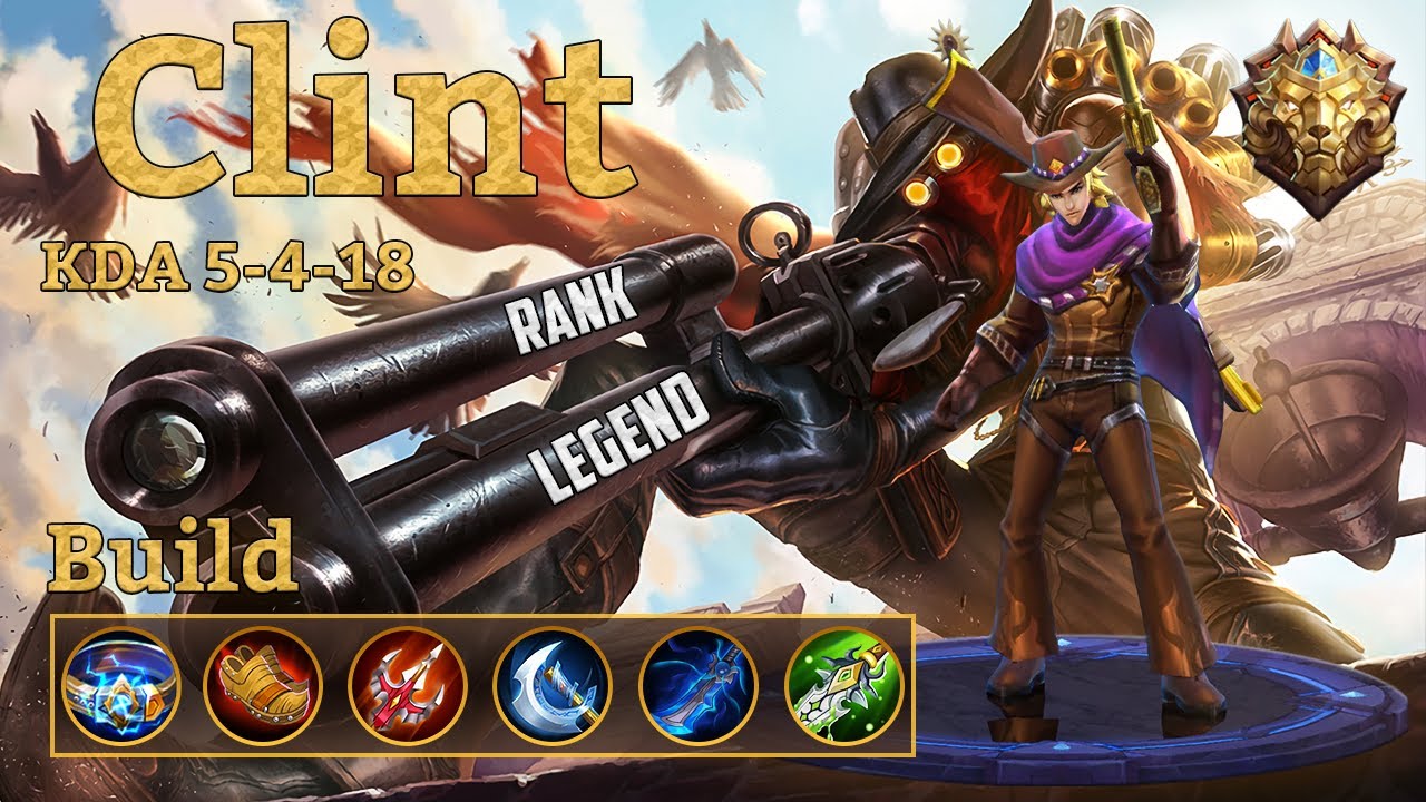 Mobile Legends: Clint MVP, Rage Comeback for LEGEND Rank!