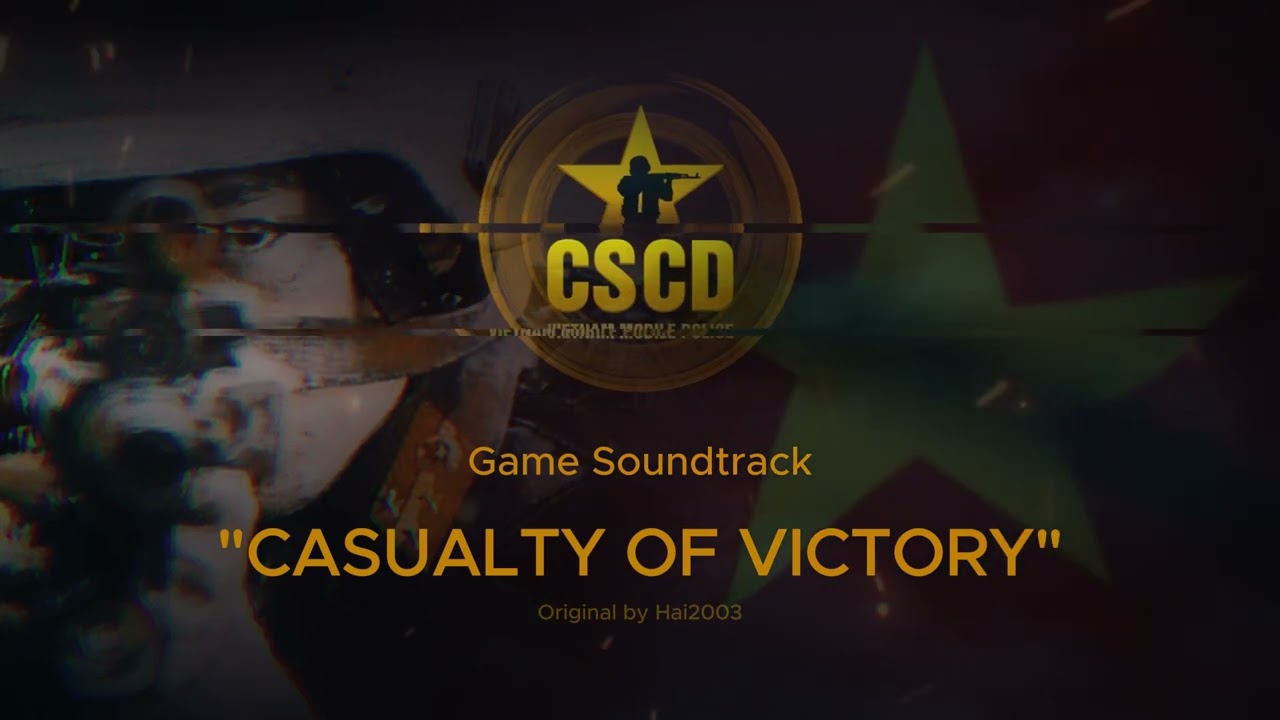 CSCD: Vietnam Mobile Police Soundtrack - Casualty of Victory