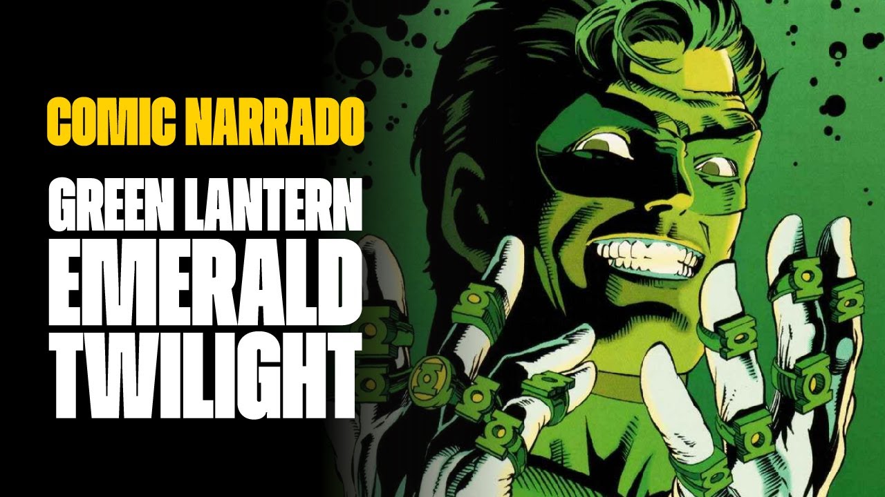 COMIC NARRADO - GREEN LANTERN: CREPUSCULO ESMERALDA