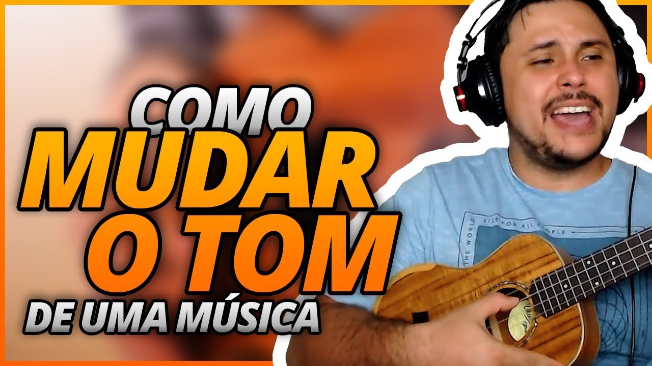 Aula de Ukulele - Como mudar o tom de uma música