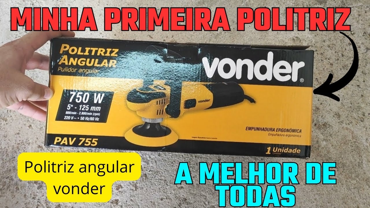 COMPREI UMA POLITRIZ ANGULAR VONDER