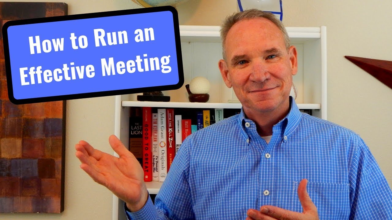 How to Run an Effective Meeting