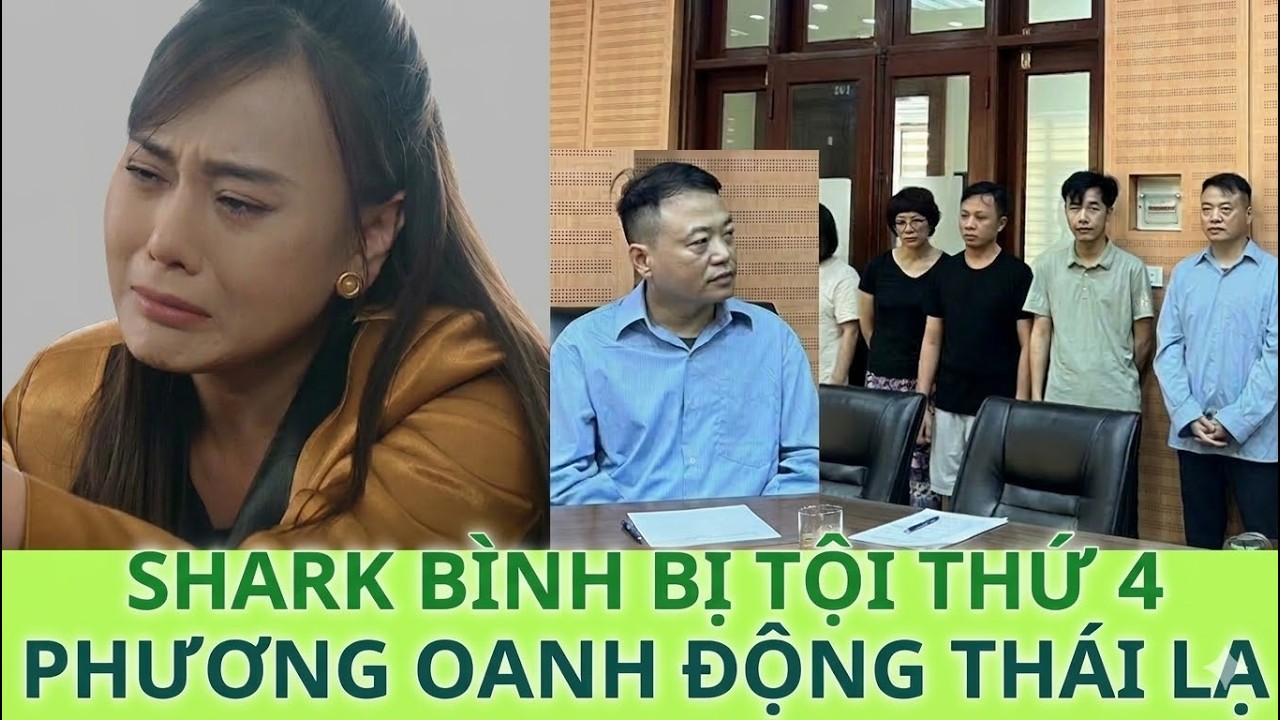 Shark Bình dính tội thứ 4, tù mọt gông án chữ, Phương Oanh có động thái bất ngờ