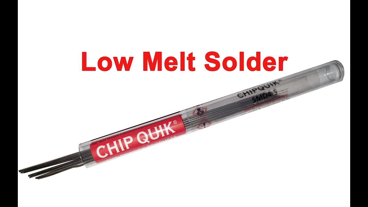 Low melt solder - Chip Quik
