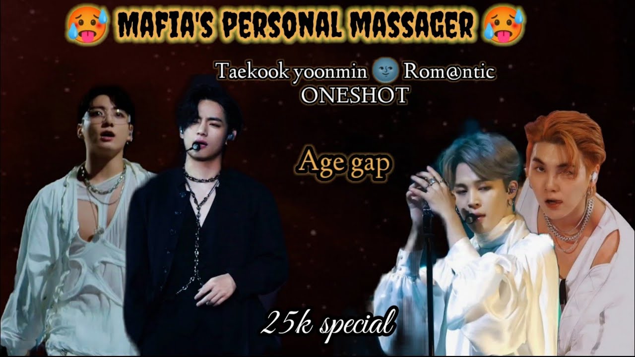 😈[MAFIA'S PERSONAL MASSAGER ]😈🥵 taekook yoonmin mafia Dark love story 🌚ONESHOT🎥 #kimkookichim7 #bts