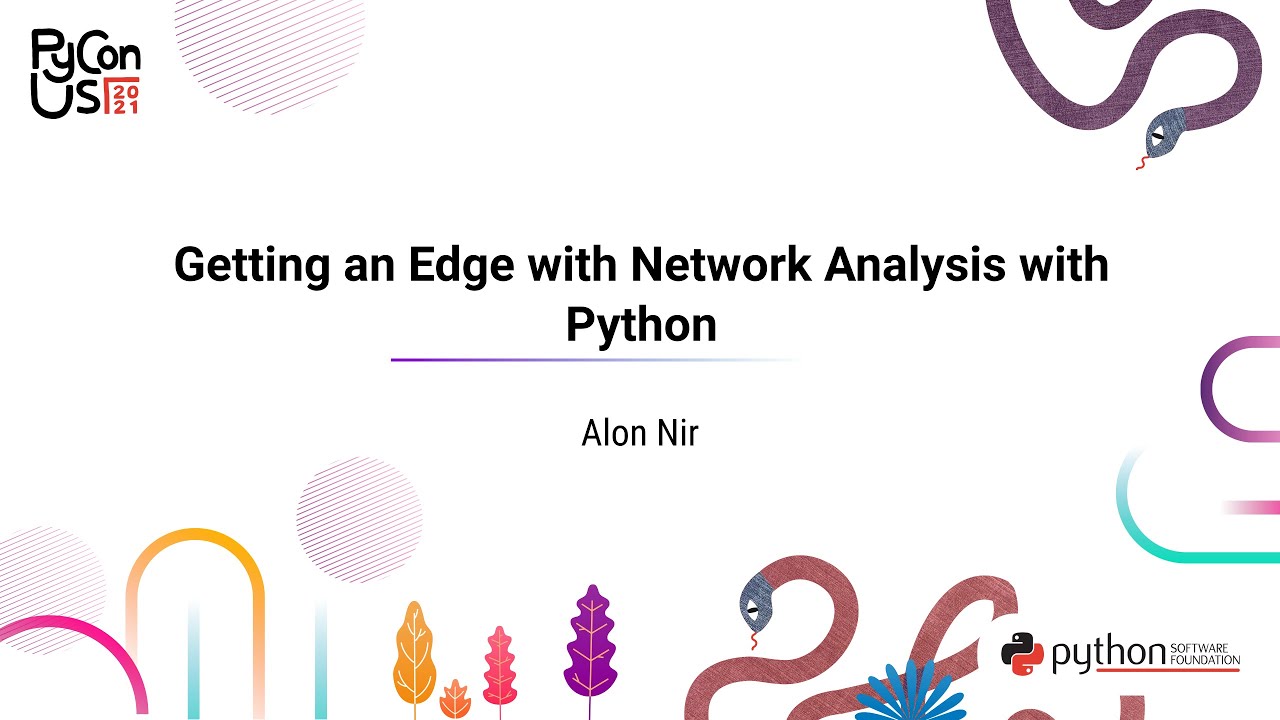 TALK / Alon Nir / Getting an Edge with Network Analysis with Python