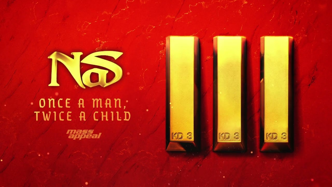 Nas - Once a Man, Twice a Child (Official Audio)