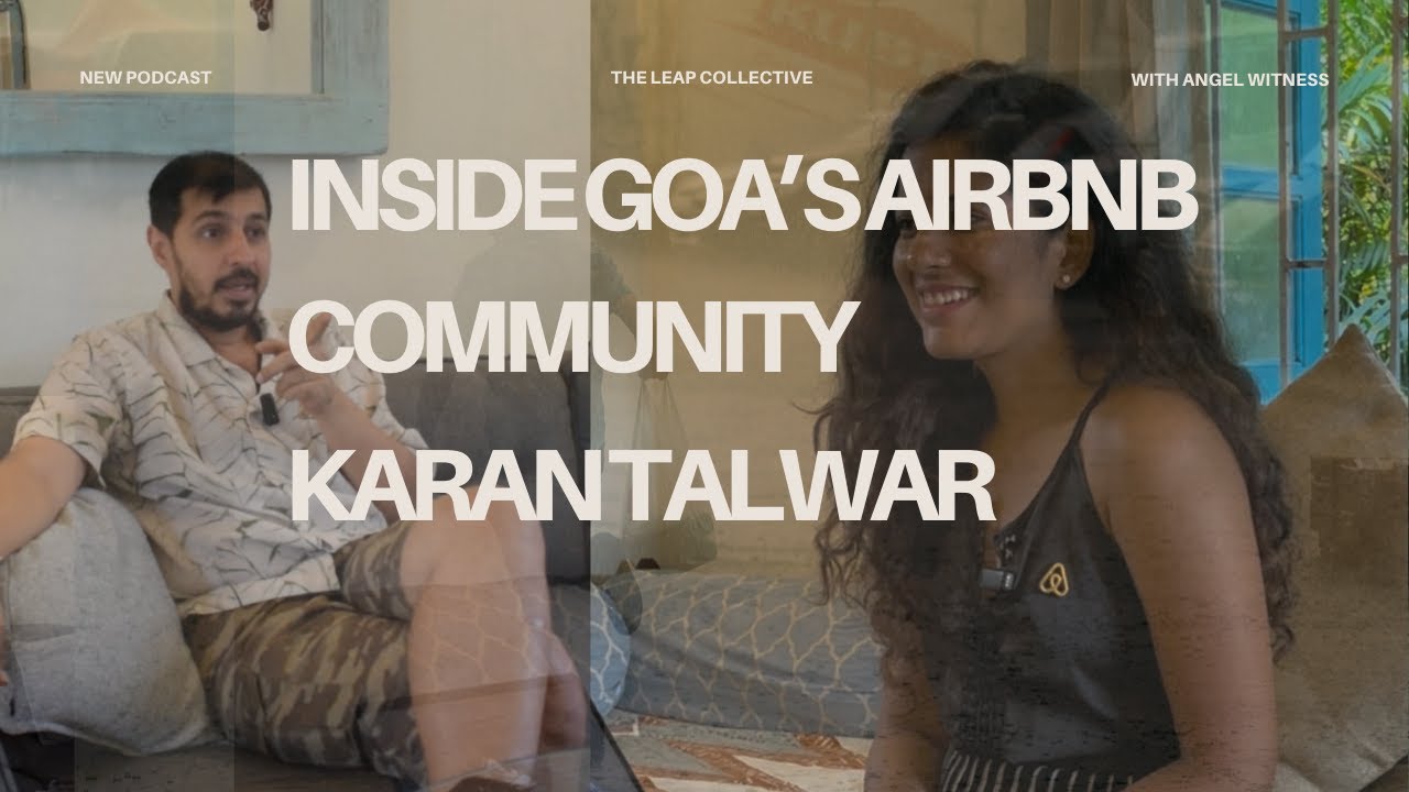 The Untold Truth About Running an Airbnb in Goa | With Karan Talwar