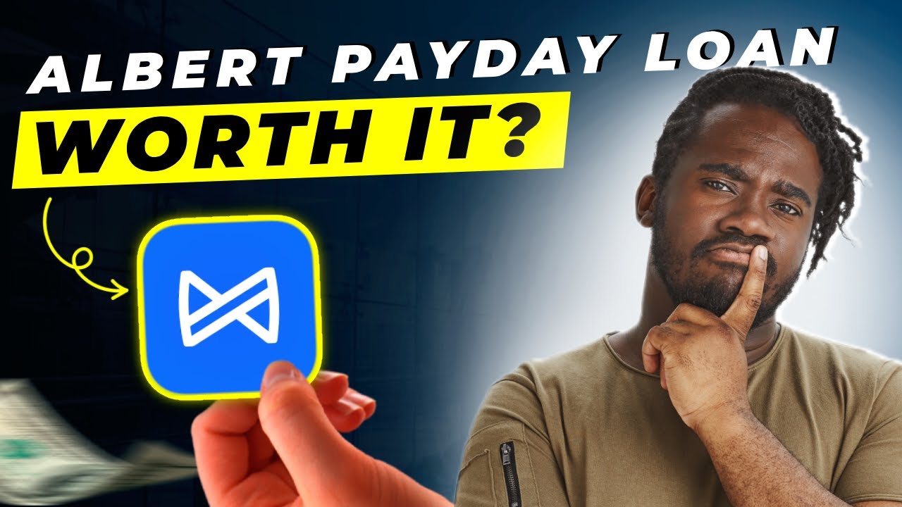 Albert Payday Loan Review 2025 | Pros and Cons &ndash; Honest & Unbiased