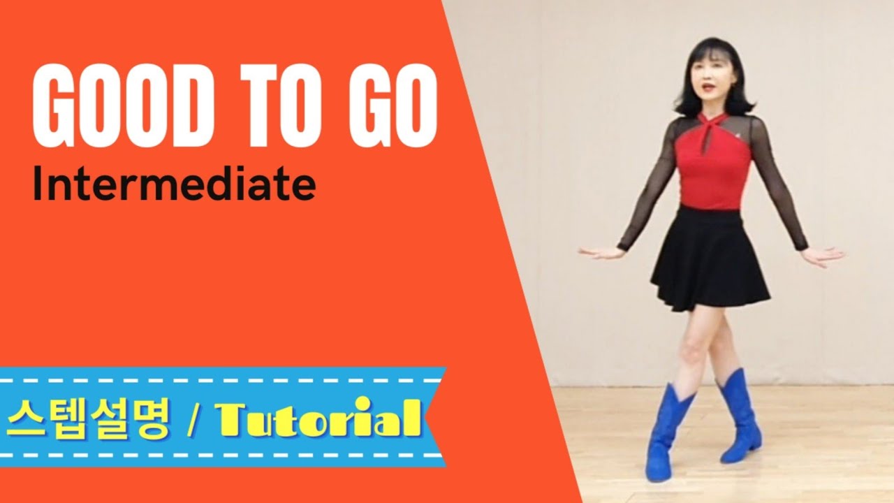 Good To Go (Intermediate) Line Dance