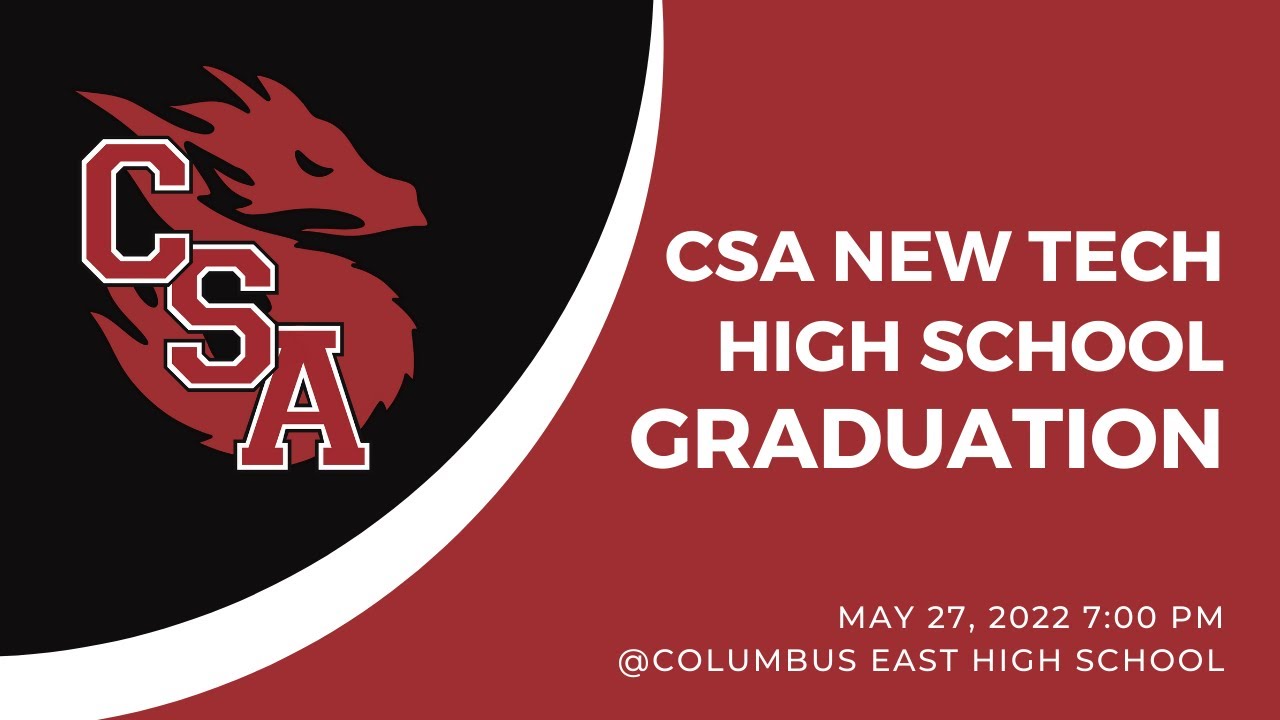 CSA New Tech High School Graduation Live Stream