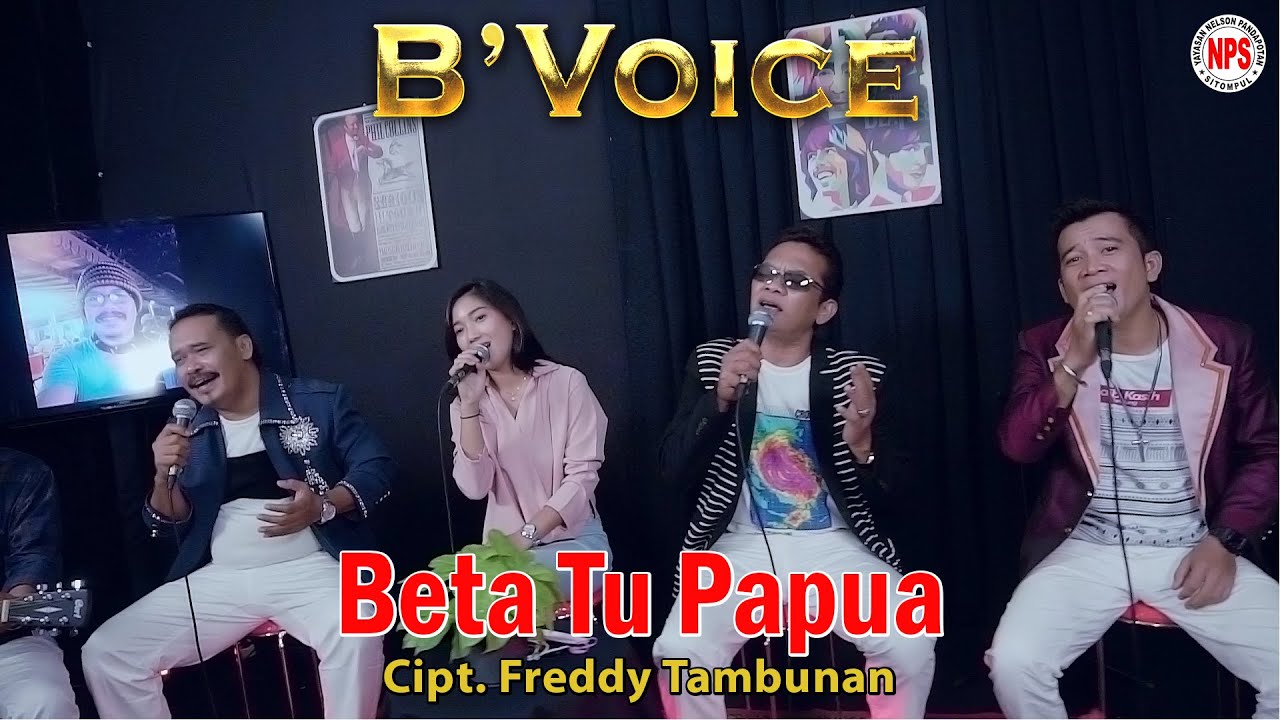 B'VOICE - BETA TU PAPUA (Official)