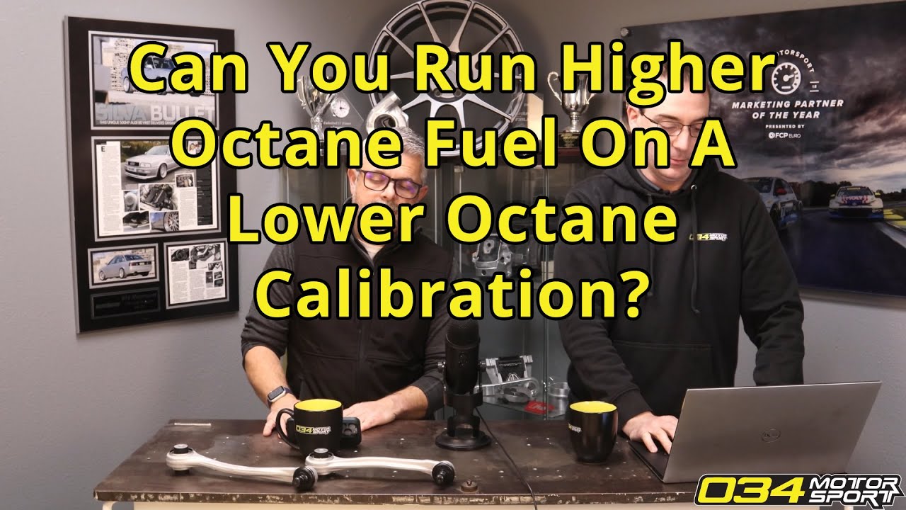Can You Run Higher Octane Fuel On A Lower Octane Calibration? | 034Motorsport FAQ