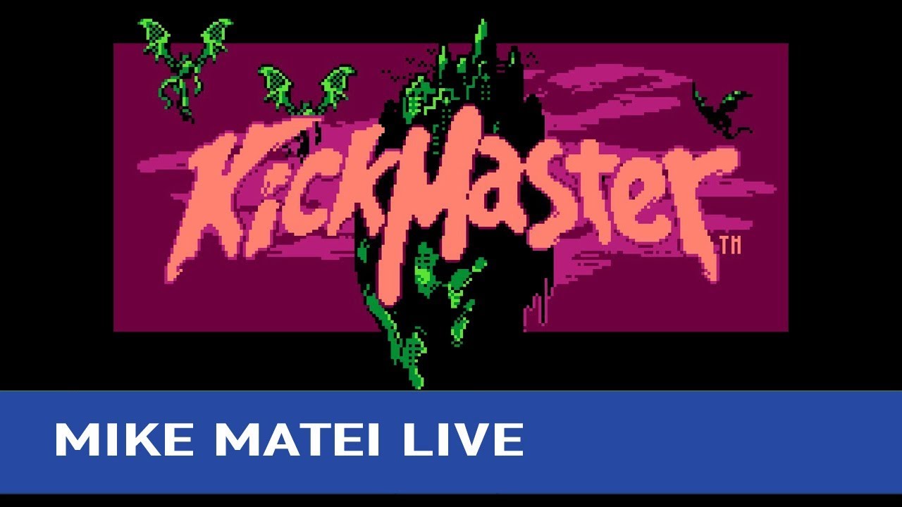 Kick Master (NES) Part 1 - Mike Matei Live