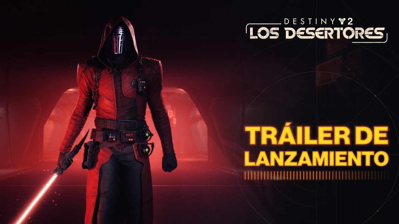 Destiny 2: Los Desertores - Tráiler de lanzamiento