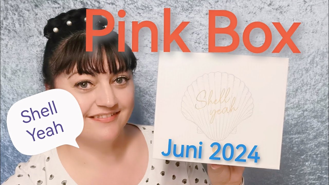 Pink Box Juni 2024 🐚 Shell Yeah #beauty #kosmetik #beautybox #pinkbox #unboxing