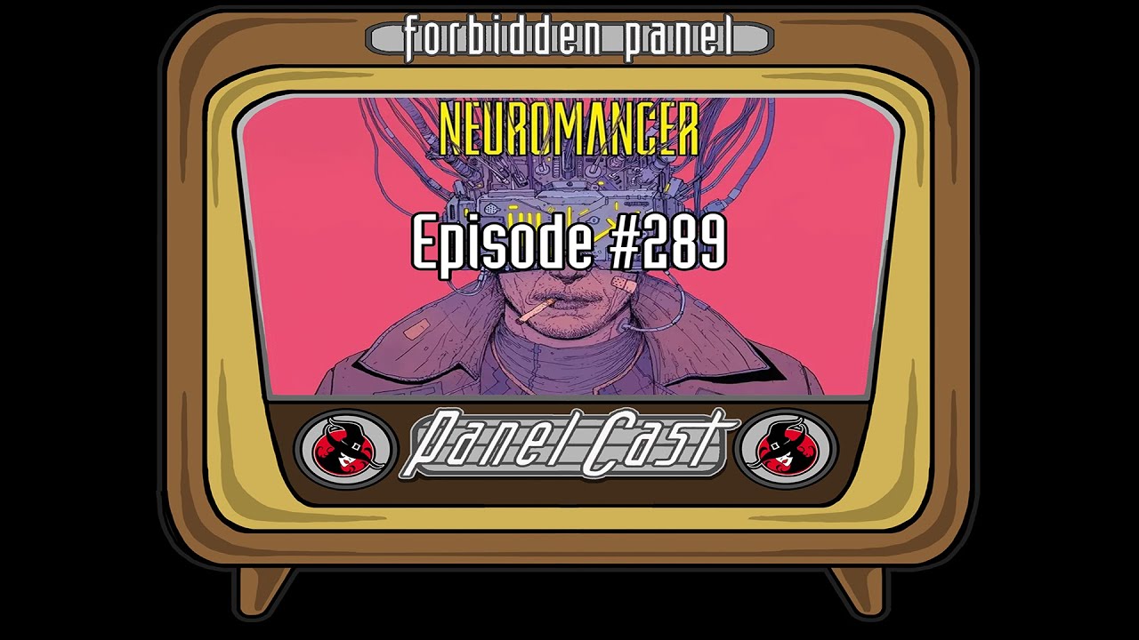 PanelCast Episode #289