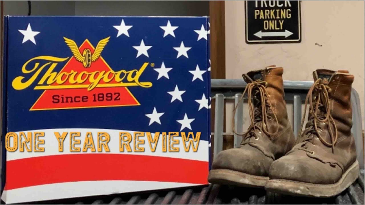 THOROGOOD BOOT ONE YEAR REVIEW (DIESEL MECHANIC)