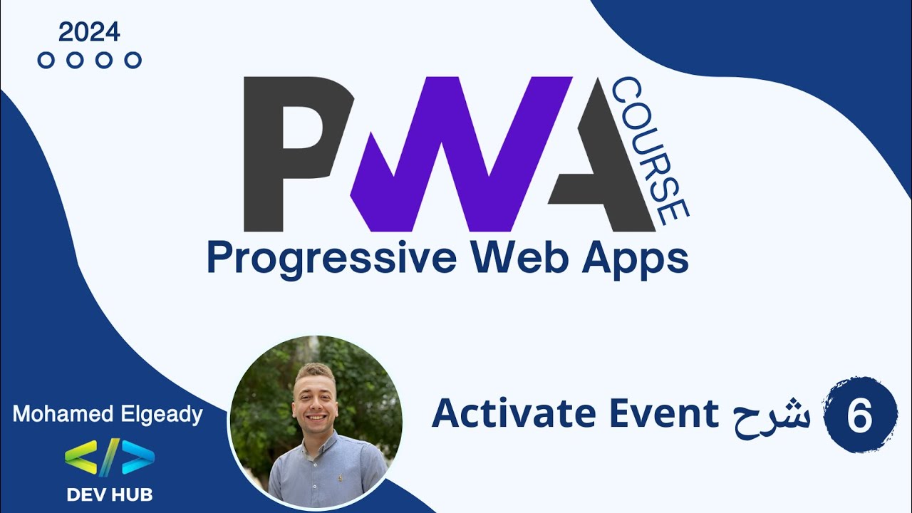 Progressive Web Apps (PWA) for Beginners 06# - Activate Event