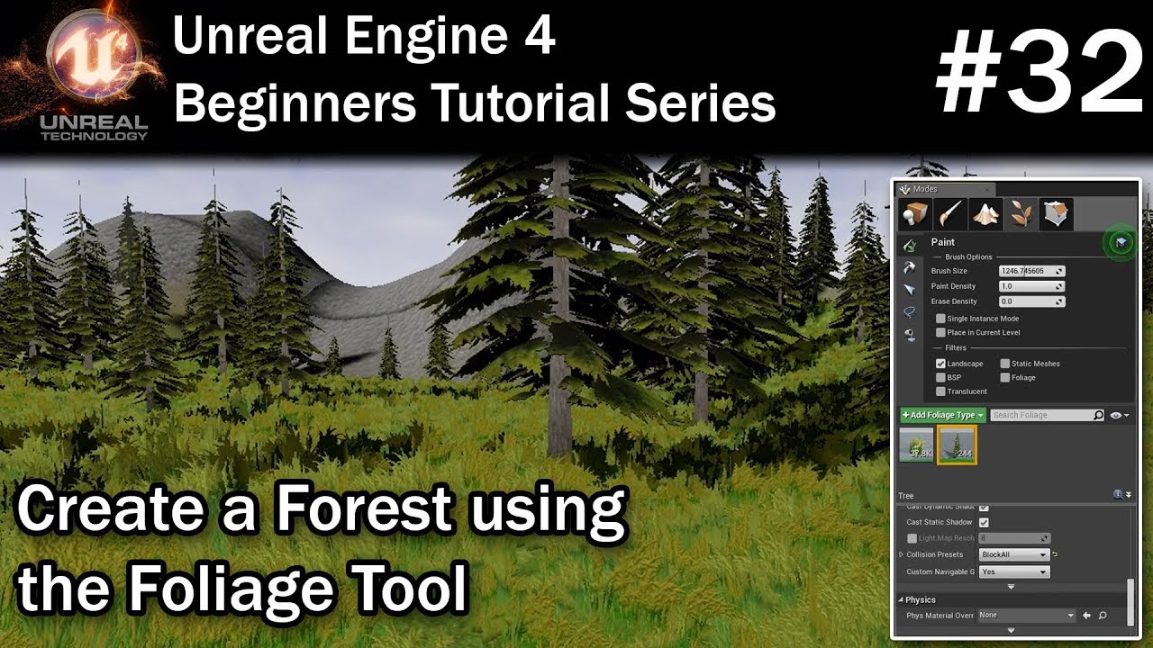 #32 Create a Forest using the Foliage Tool in Unreal Engine 4 | UE4 Tutorial
