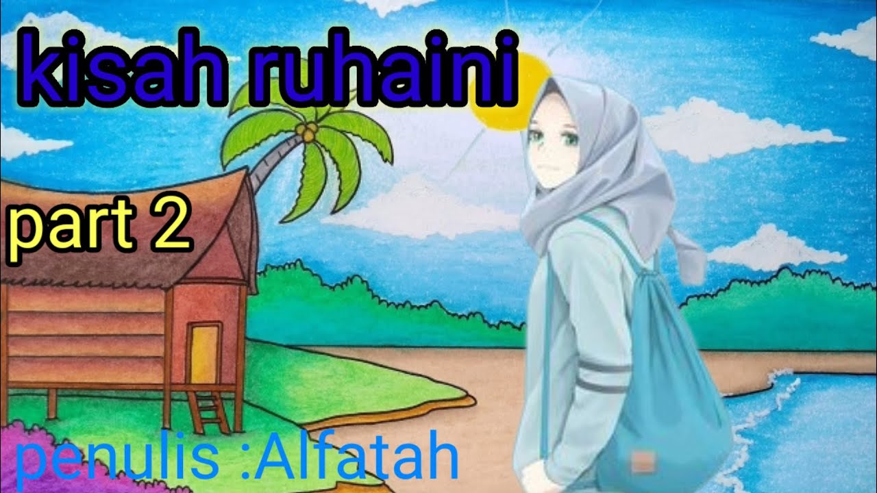 DI UJUNG DESA SINAHAO (KISAH RUHANI) BAB 2-18