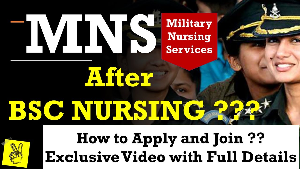 MNS after BSC Nursing ?? |  How to Join MNS after BSC Nursing ? |Complete Details in Exclusive Video