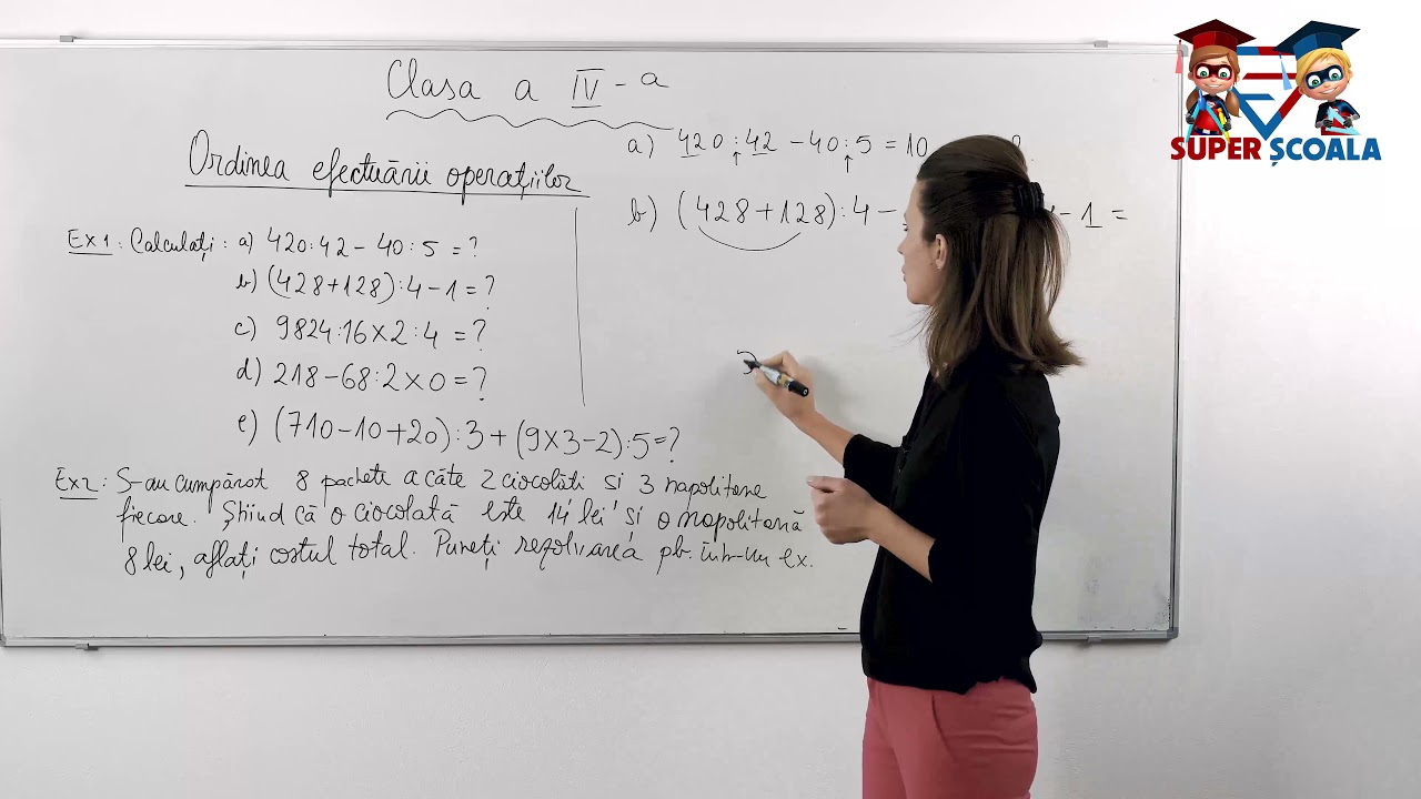 Clasa a IV-a - Ordinea efectuării operațiilor