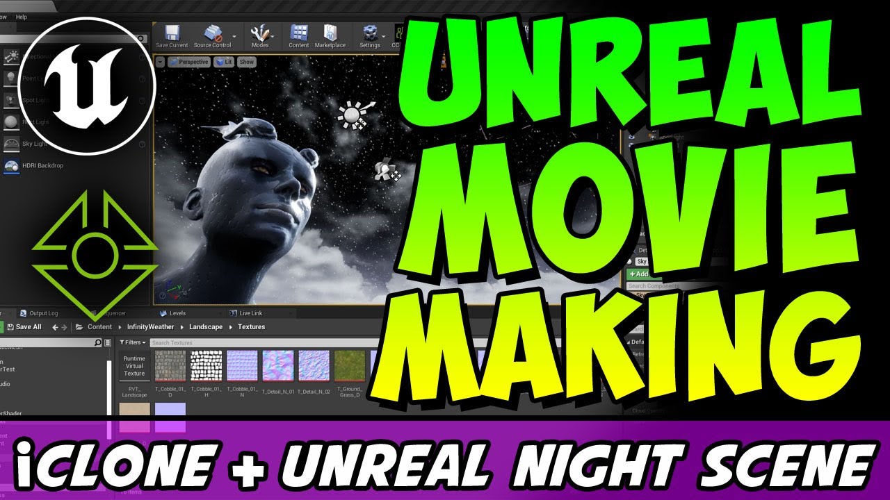 How to make a 3D animated movie with Unreal and iClone ~ Timelapse with Commentary