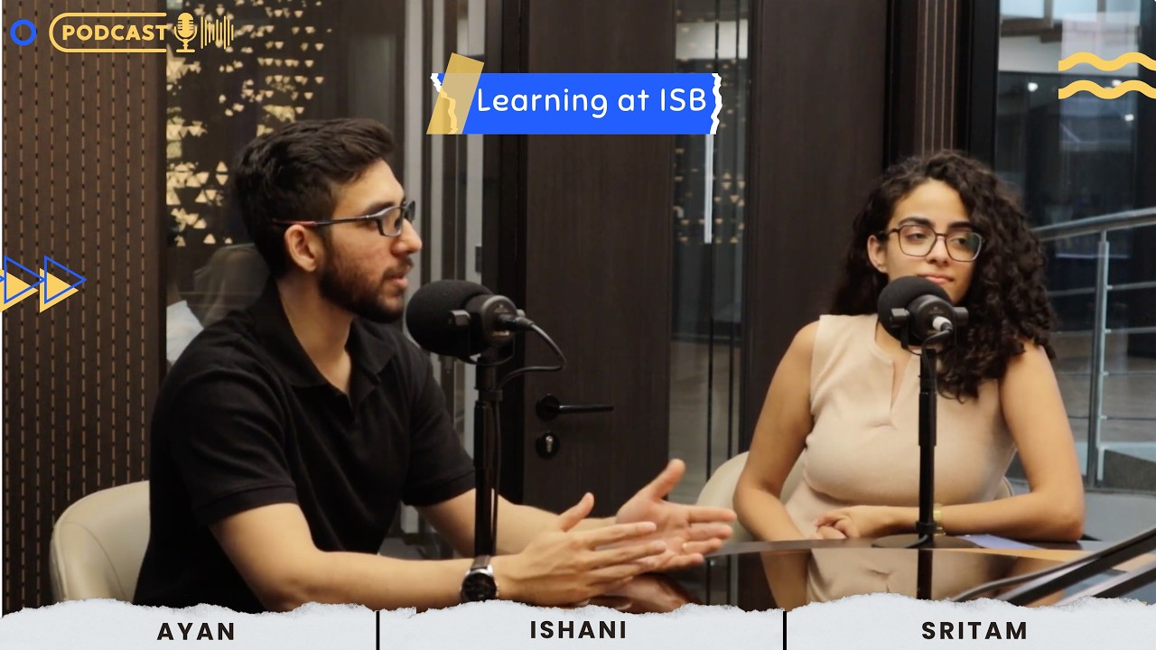 Academics & Peer Learning at ISB | #TheISBShow E01