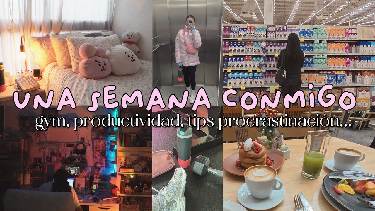Vlog semanal: Diario de una chica de CDMX