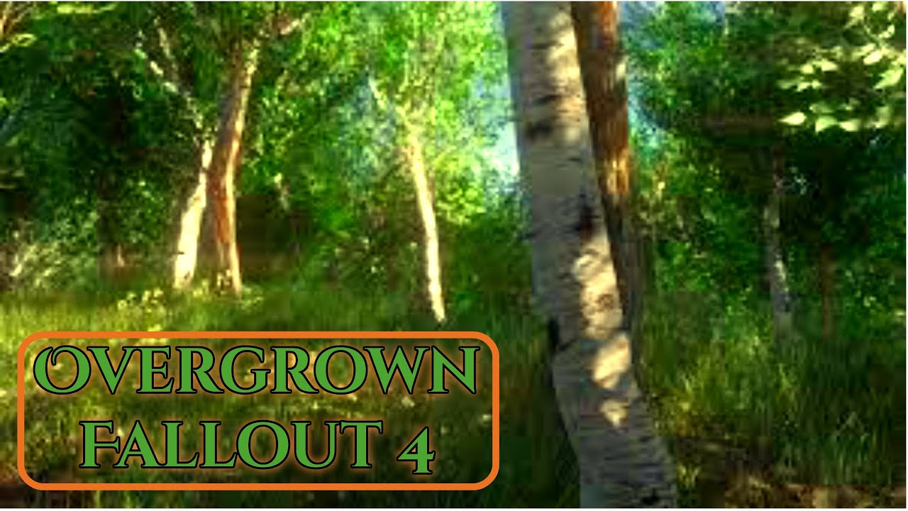 OVERGROWN [Fallout 4 Mod Overhaul]