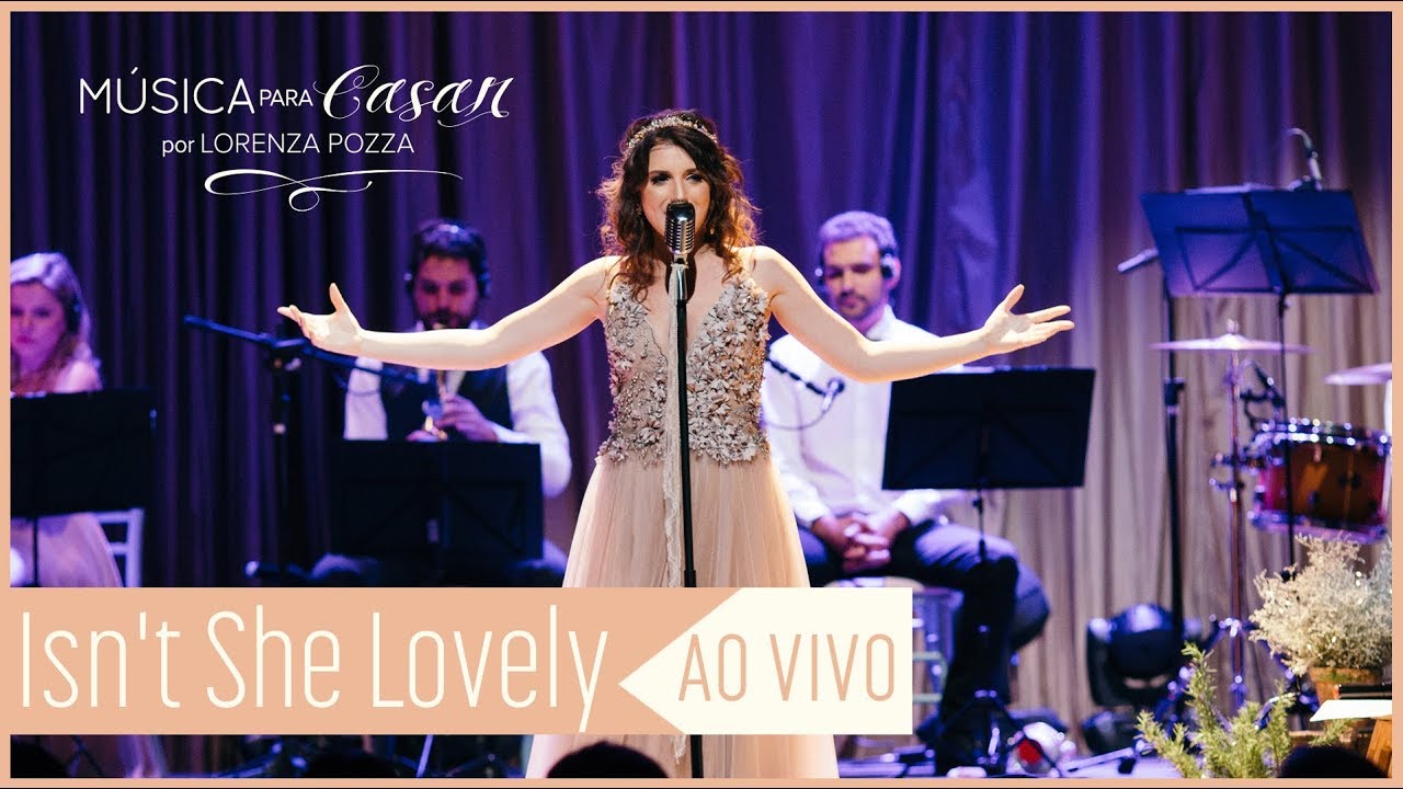 Isn't she lovely (Stevie Wonder) | Música para Casar por Lorenza Pozza AO VIVO