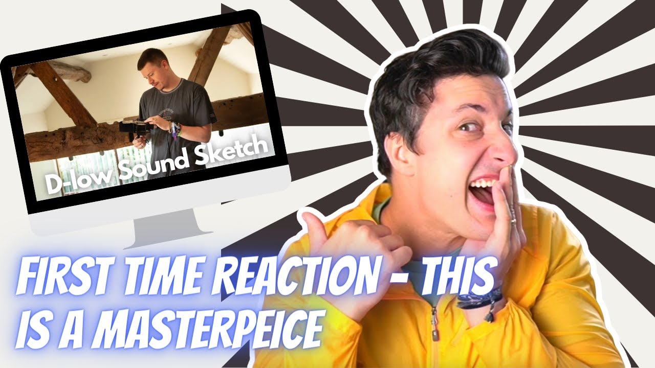 Will Reacts | D-low | Sound Sketch (Alton)