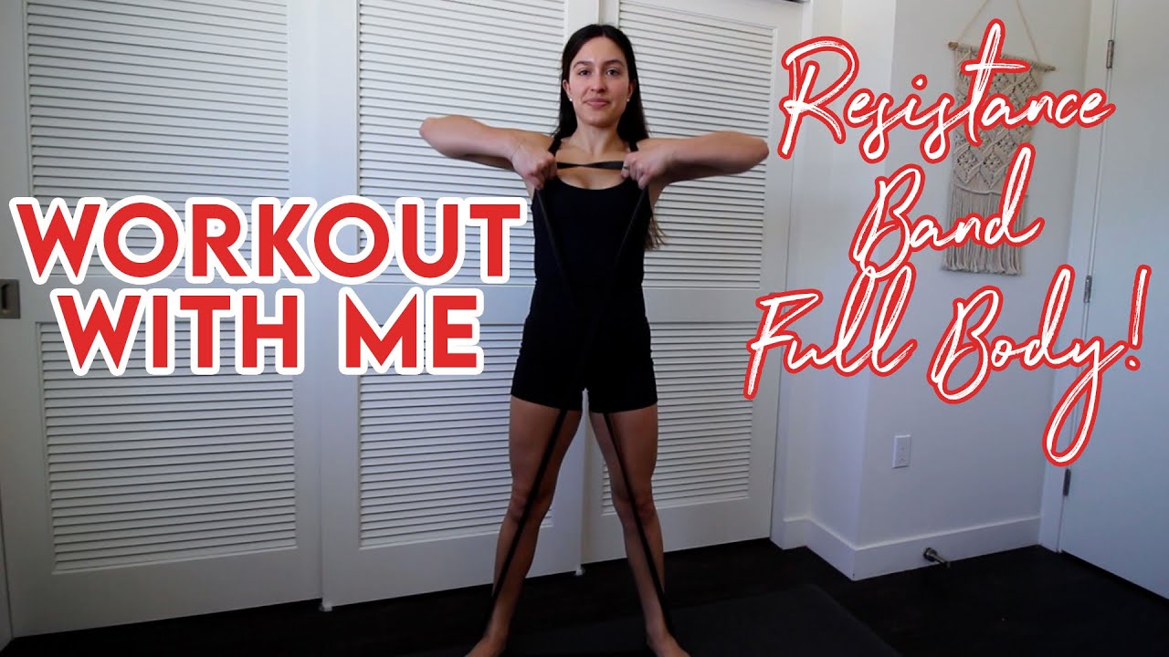 30 Minute Full Body Resistance Band Workout: Exercise Routine For Anywhere!