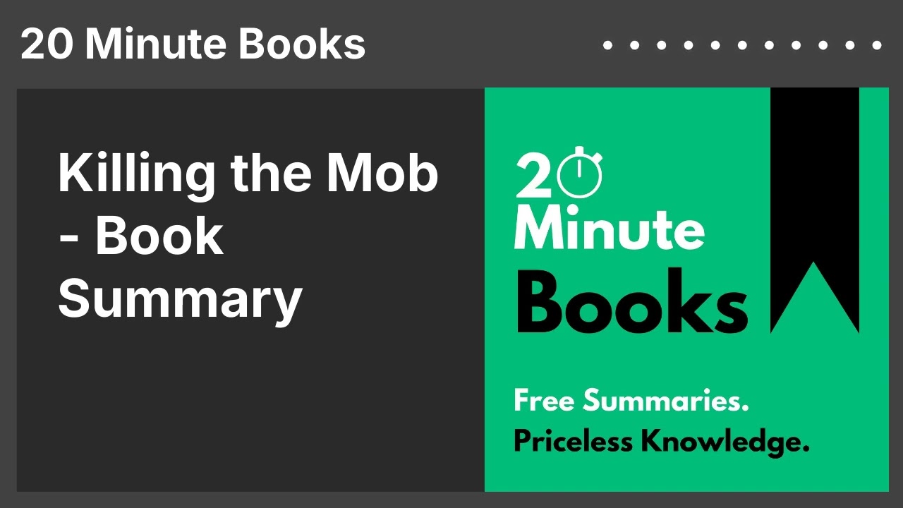 Killing the Mob - Book Summary