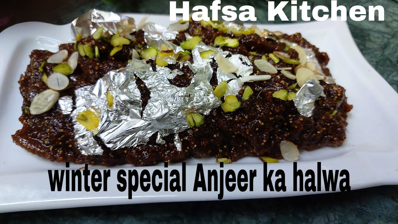 Winter Special Anjeer Ki Mithaai Anjeer Ka Halwa | Hafsa Kitchen | Hindi / Urdu