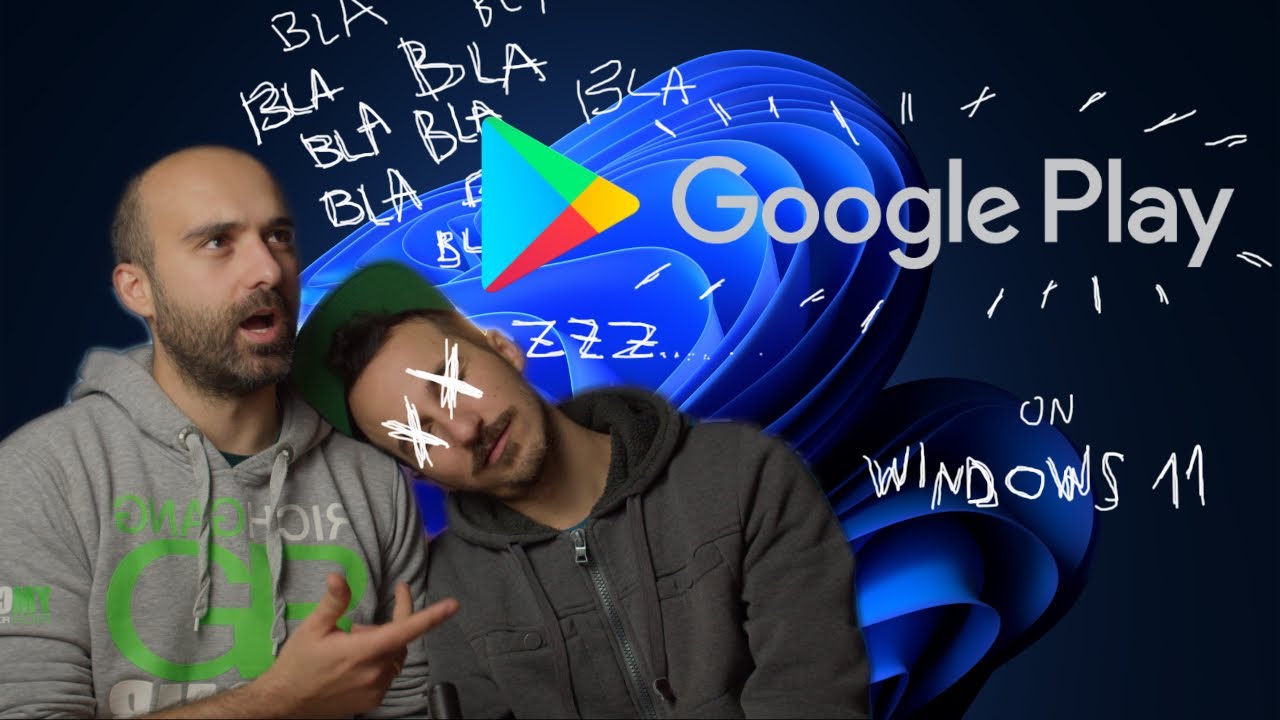 Come poter usare Google Play Store su WINDOWS 11