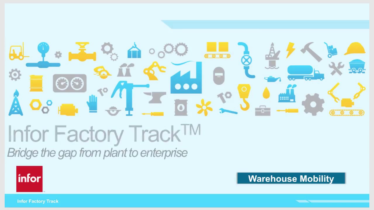 Infor Factory Track Warehouse Mobility
