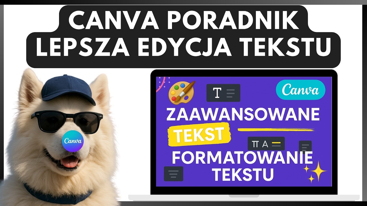 Jak Formatować Tekst w Canva? Kurs Canva 📚 Zaawansowane Techniki Edycji 🚀