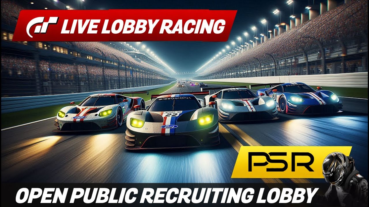 🔴 LIVE Gran Turismo 7 - PSR Public Recruiting Lobby Racing - 20 Minute Gr. Races - 15/04/2026