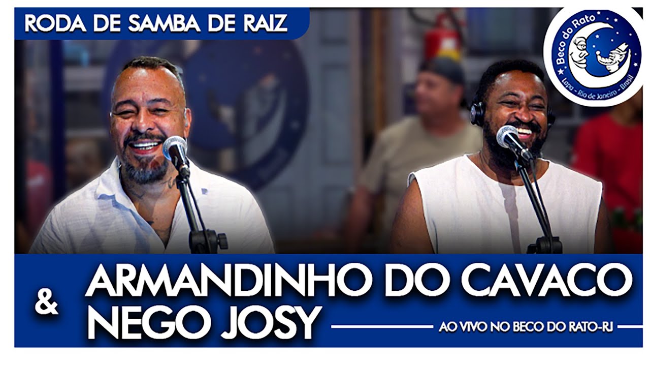 Roda de Samba de Raiz do Armandinho do Cavaco e Nego Josy no Beco do Rato