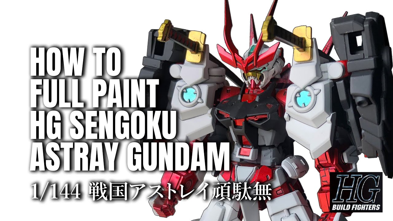 [FULL PAINT] HGBF 1/144 Sengoku Astray Gundam (ガンプラ) 戦国アストレイ頑駄無 | ASMR Build